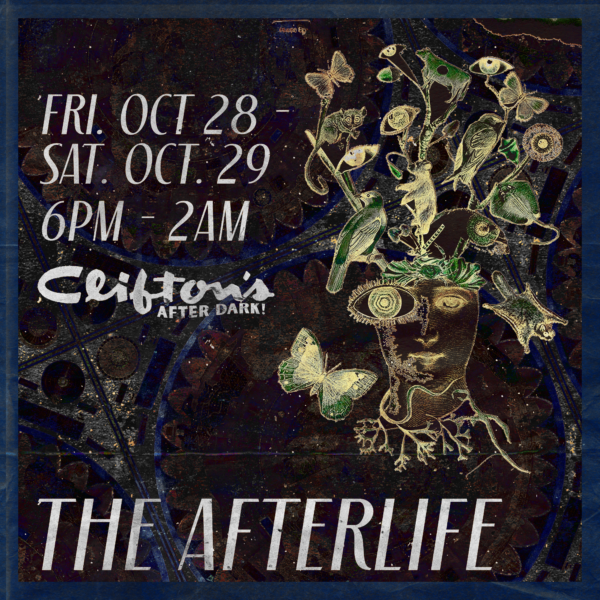 The Afterlife II: Clifton's Halloween Costume Ball